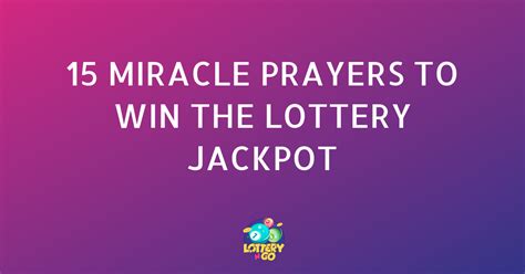 prayer to win the lottery|15 Miracle Prayers to Win the Lottery Jackpot.